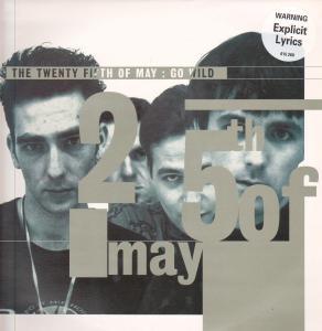 25Th Of May - Go Wild - 12 Inch