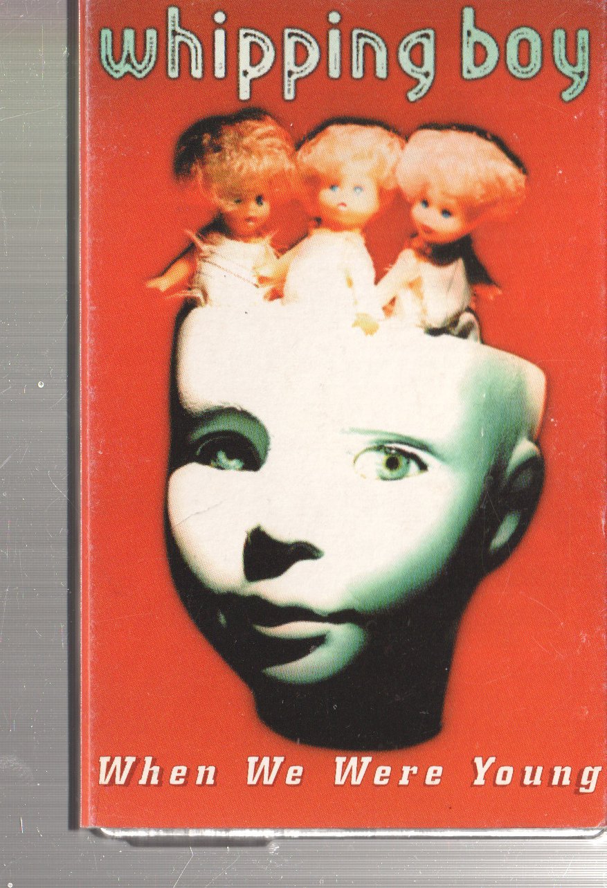 Whipping Boy - When We Were Young - Cassette