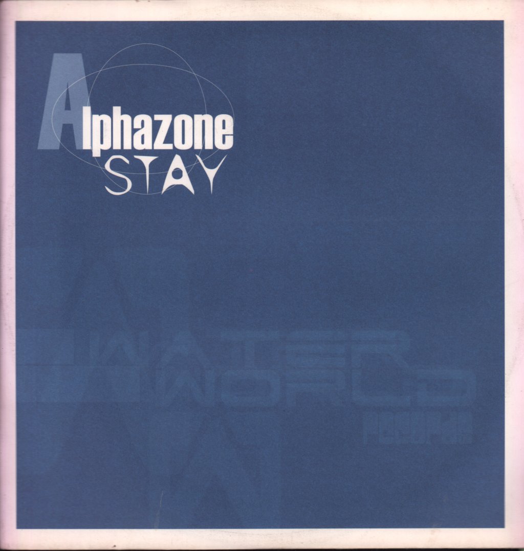 Alphazone - Stay - 12 Inch