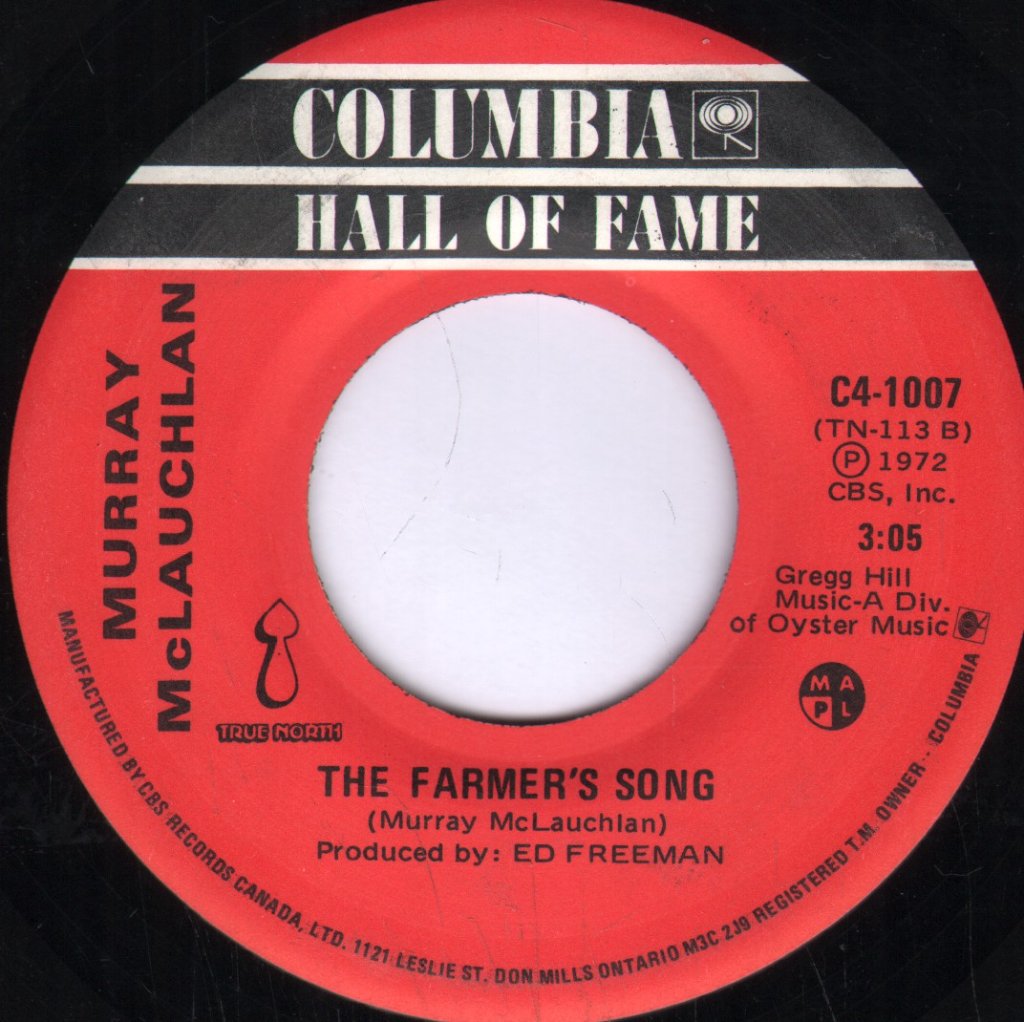 Murray Mclauchlan - Farmer's Song - 7 Inch