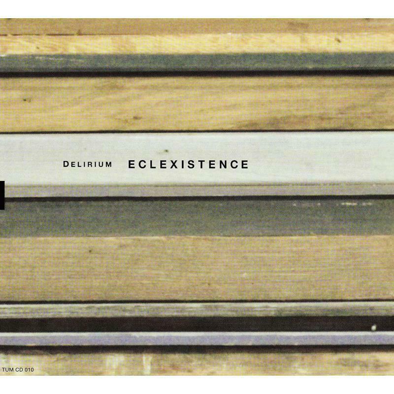Delirium - Eclexistence - Cd