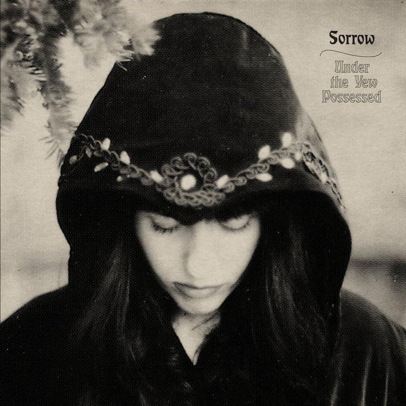 Sorrow - Under the Yew Possessed - Lp