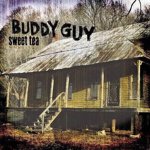 Buddy Guy - Sweet Tea - Double Lp