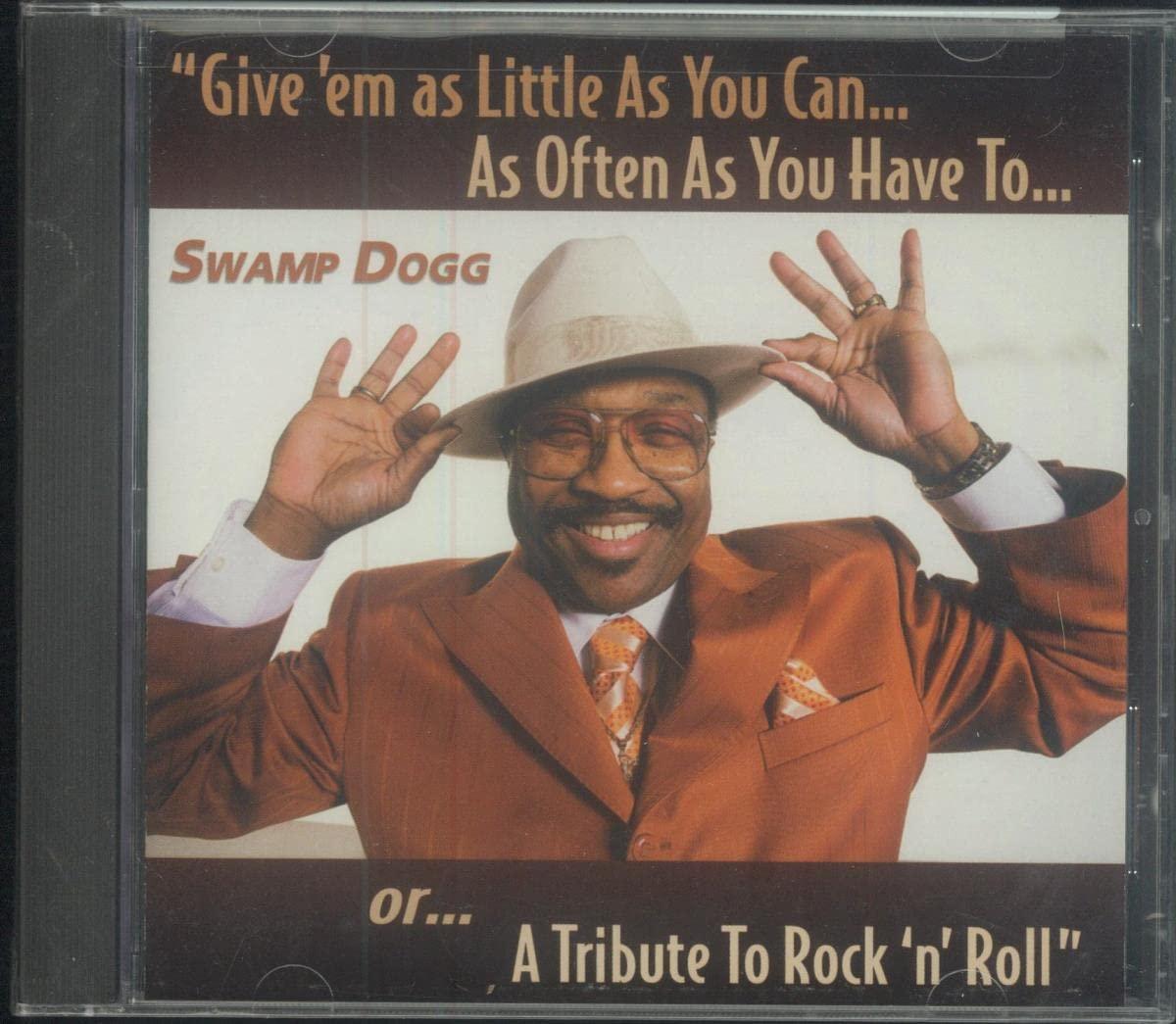 Swamp Dogg - Give Em As Little As You Can - Cd