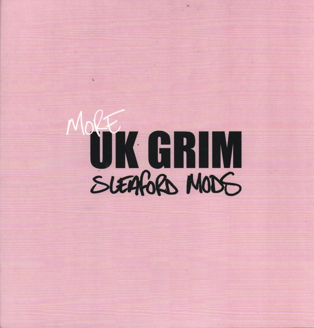 Sleaford Mods - More UK Grim - 12 Inch