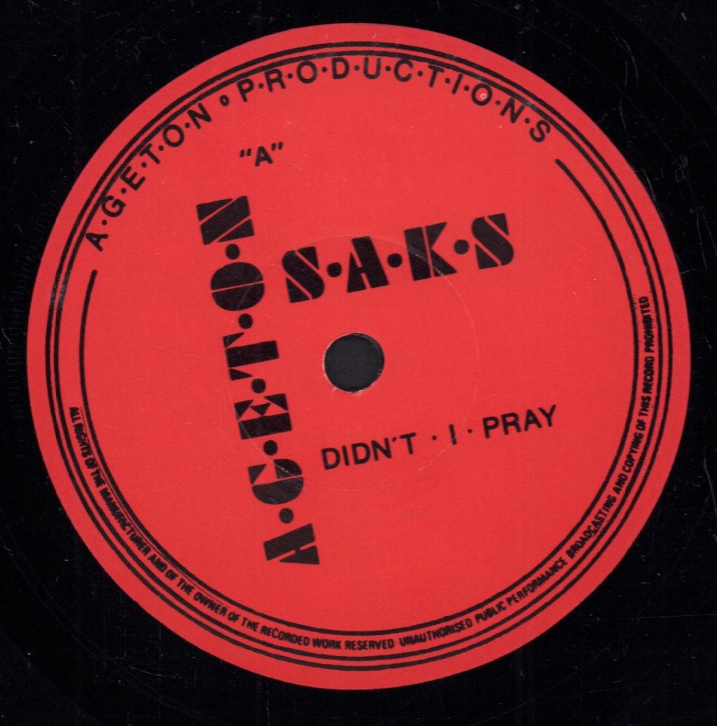 Ageton Saks - Didn't I Pray - 7 Inch