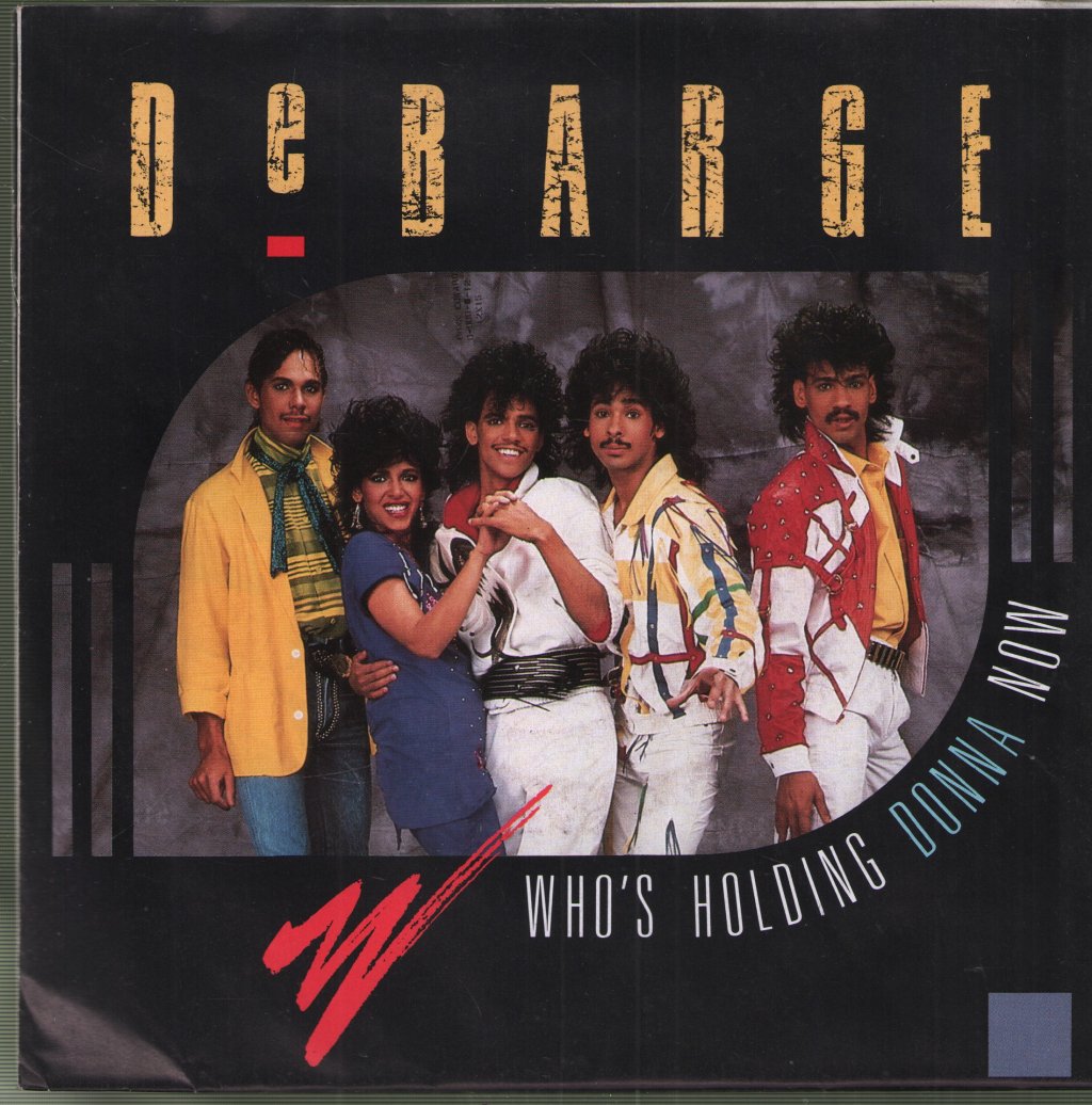 Debarge - Who's Holding Donna Now - 7 Inch