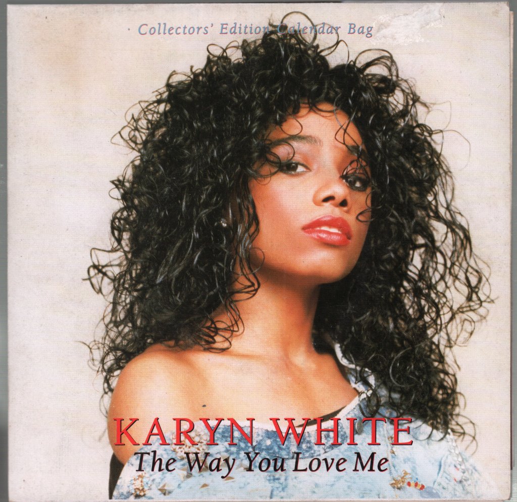Karyn White - Way You Love Me - 7 Inch