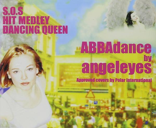 Angeleyes - S.O.S / Hit Medley / Dancing Queen - Cd