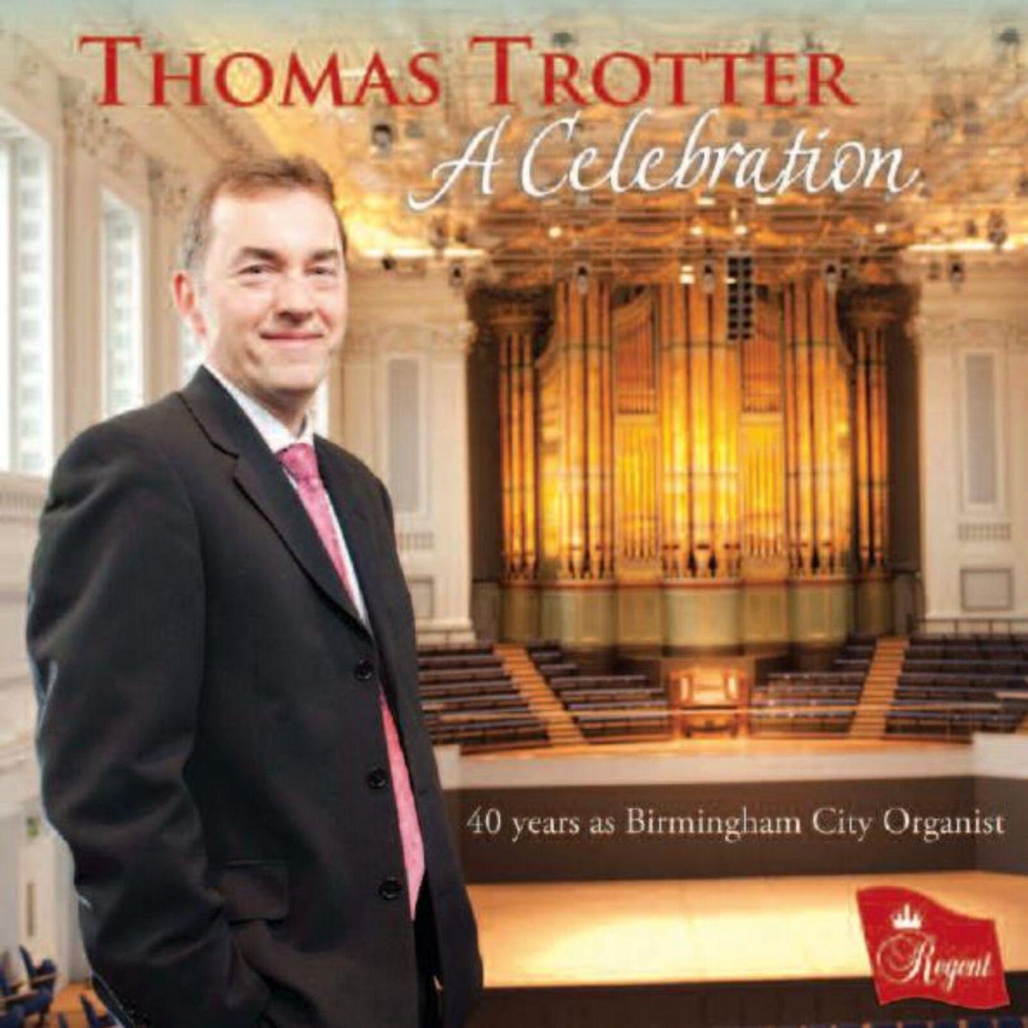 Thomas Trotter - A Celebration - Cd