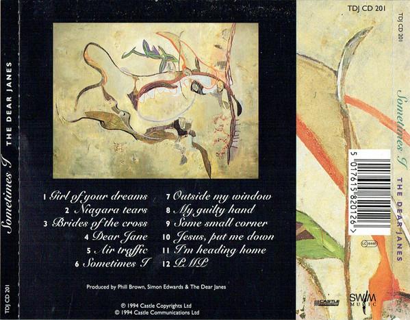 Dear Janes - Sometimes I - Cd