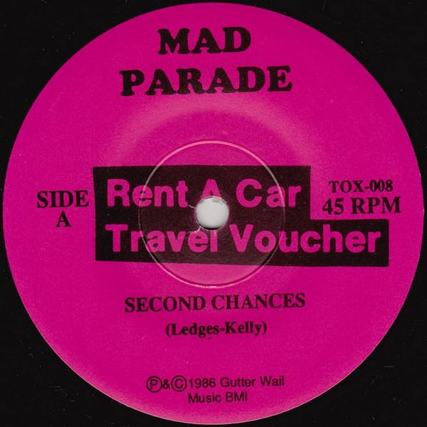Mad Parade - Second Chances - 7 Inch