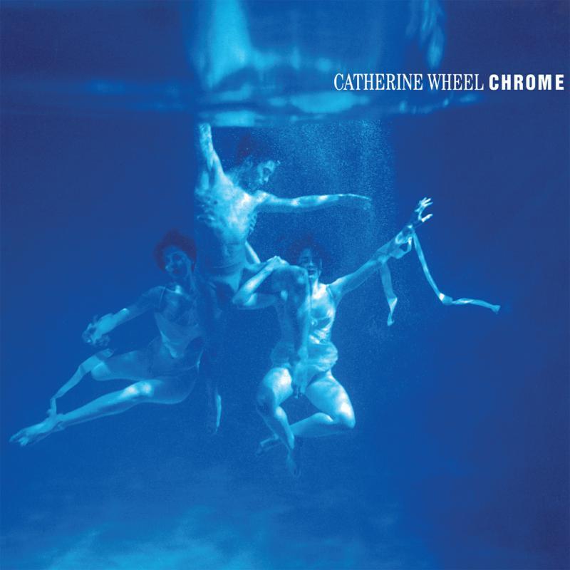 Catherine Wheel (Shoegazing Group) - Chrome - Lp