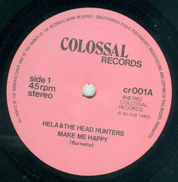 Hela And The Head Hunters - Make Me Happy - 7 Inch