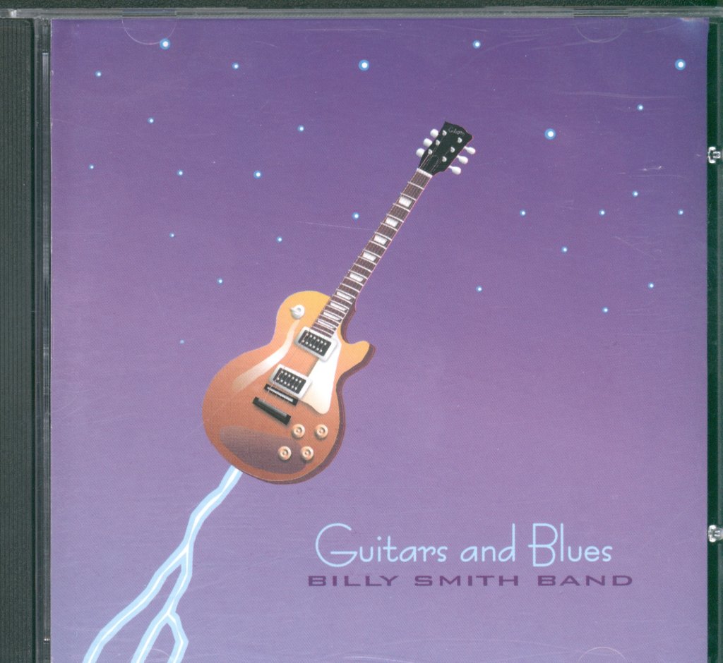 Billy Smith Band - Guitars and Blues - Cd