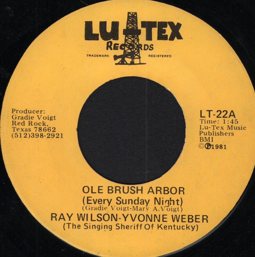 Ray Wilson / Yvonne Weber - Ole Brush Arbor - 7 Inch