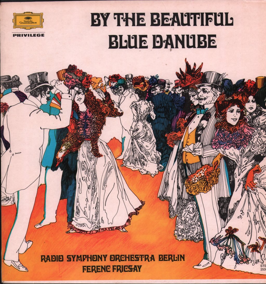 Ferenc Fricsay / Radio Symphony Orchestra Berlin - By The Beautiful Blue Danube - Lp