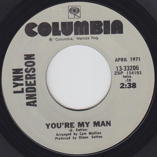 Lynn Anderson - You're My Man - 7 Inch