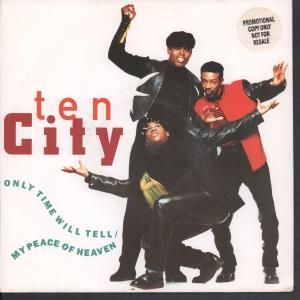 Ten City - Only Time Will Tell - 7 Inch