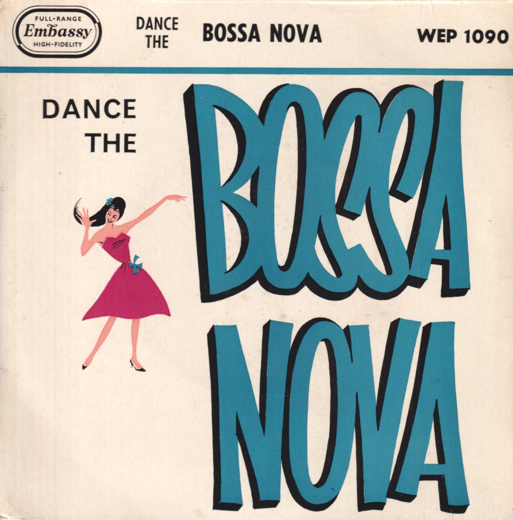 Franchito And His Orchestra - Dance The Bossa Nova - 7 Inch