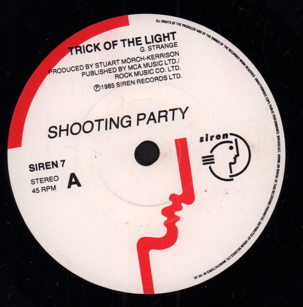 Shooting Party - Trick Of The Light - 7 Inch