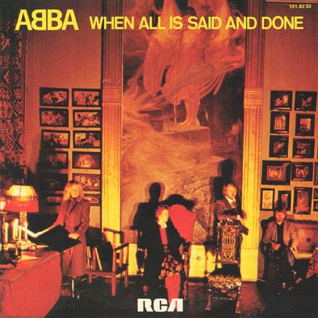 ABBA - When All Is Said And Done - 7 Inch