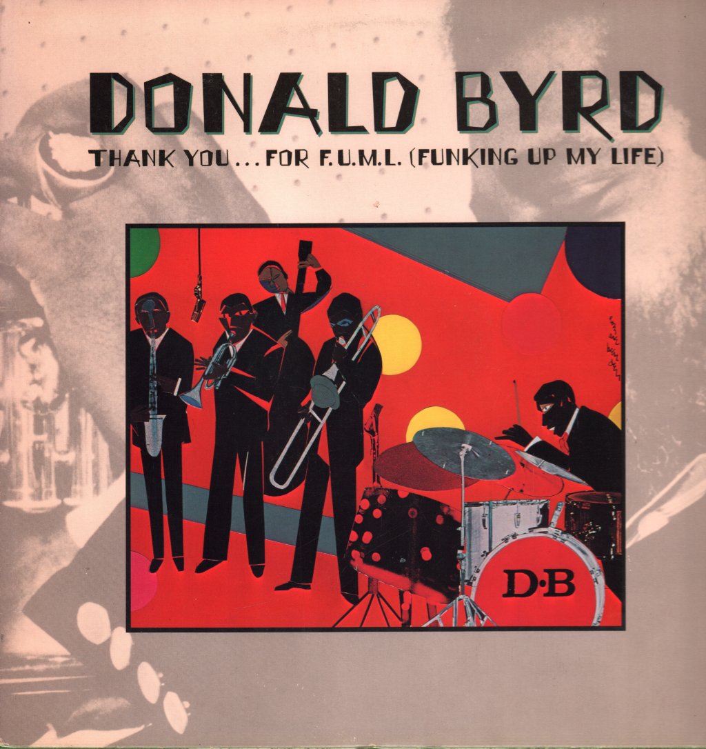 Donald Byrd - Thank You... For F.u.m.l. - Lp