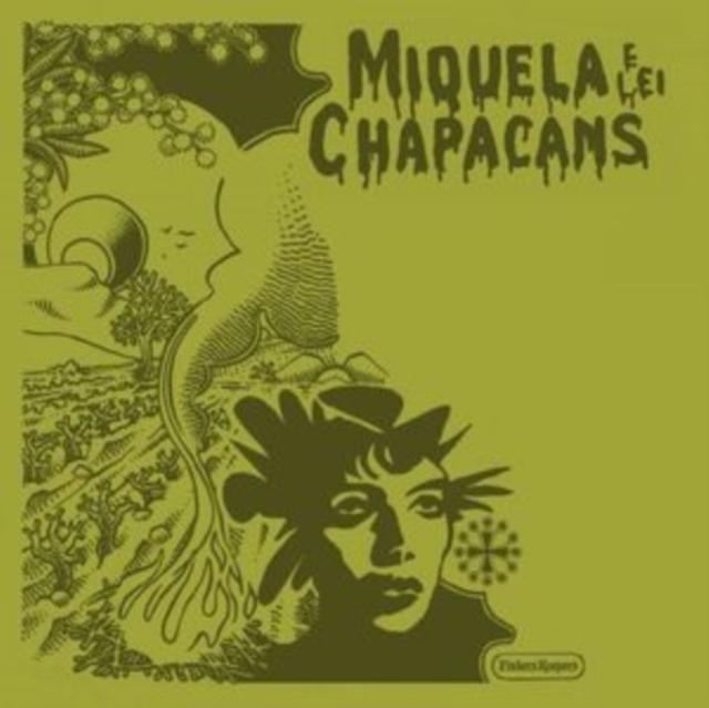 Miquela E Lei Chapacans - Miquela E Lei Chapacans - Lp