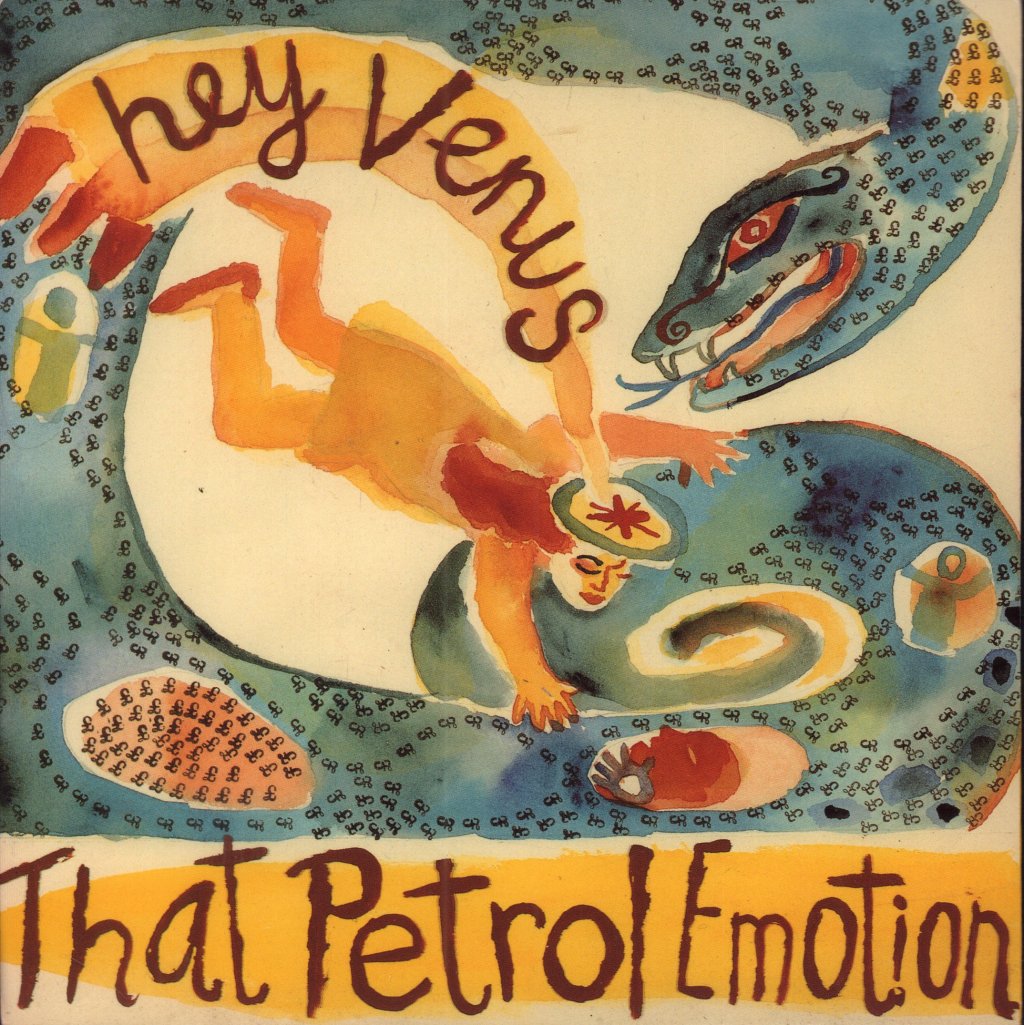 That Petrol Emotion - Hey Venus - 7 Inch