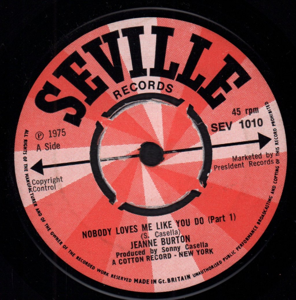 Jeanne Burton - Nobody Loves Me Like You Do - 7 Inch