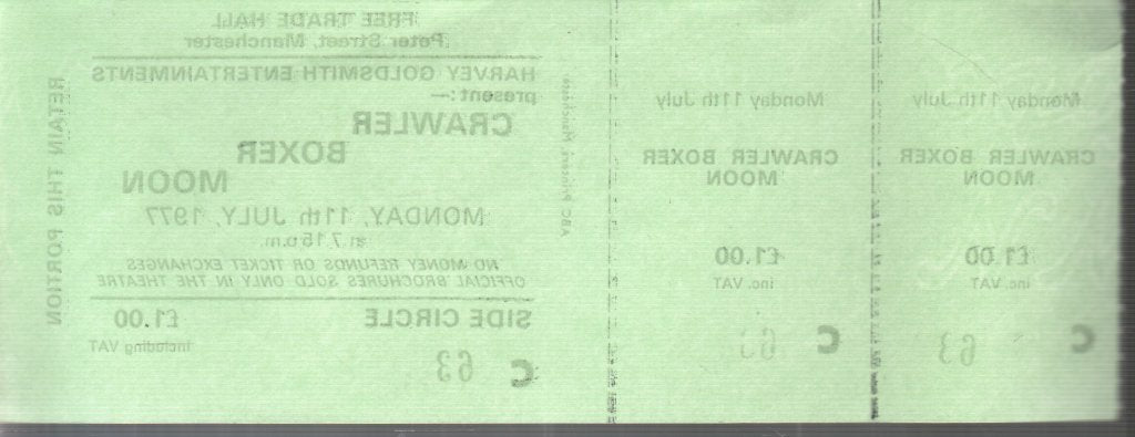 Crawler/Boxer/Moon - Free Trade Hall Manchester 11Th July 1977 - Ticket
