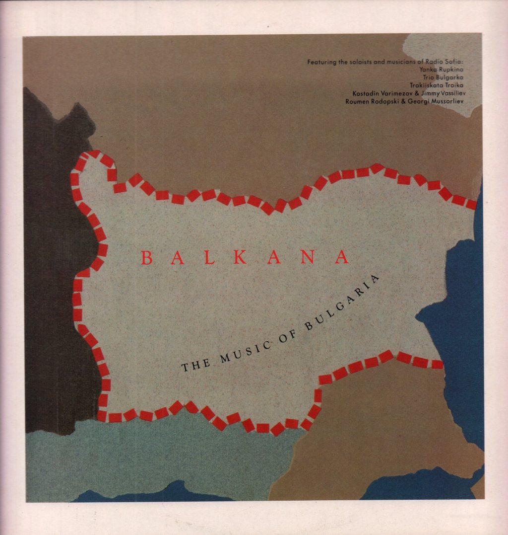 Various Artists - Balkana The Music Of Bulgaria - Lp