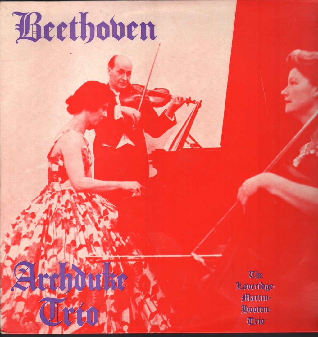 Loveridge-Martin-Hooton Trio - Beethoven - Trio No.7 In B Flat, Op.97 ("The Archduke") - Lp