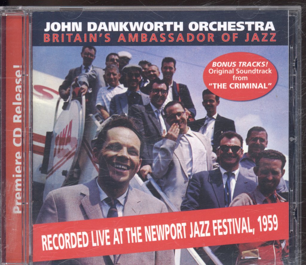 John Dankworth Orchestra - Britain's Ambassador Of Jazz - Recorded Live At The Newport Jazz Festival, 1959 - Cd