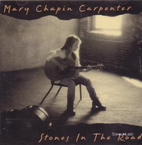 Mary Chapin Carpenter - Stones In The Road - Cd