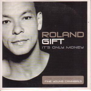Roland Gift - It's Only Money - Cd