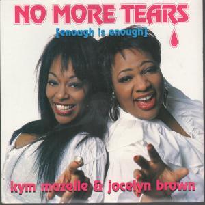 Kym Mazelle And Jocelyn Brown - No More Tears - 7 Inch