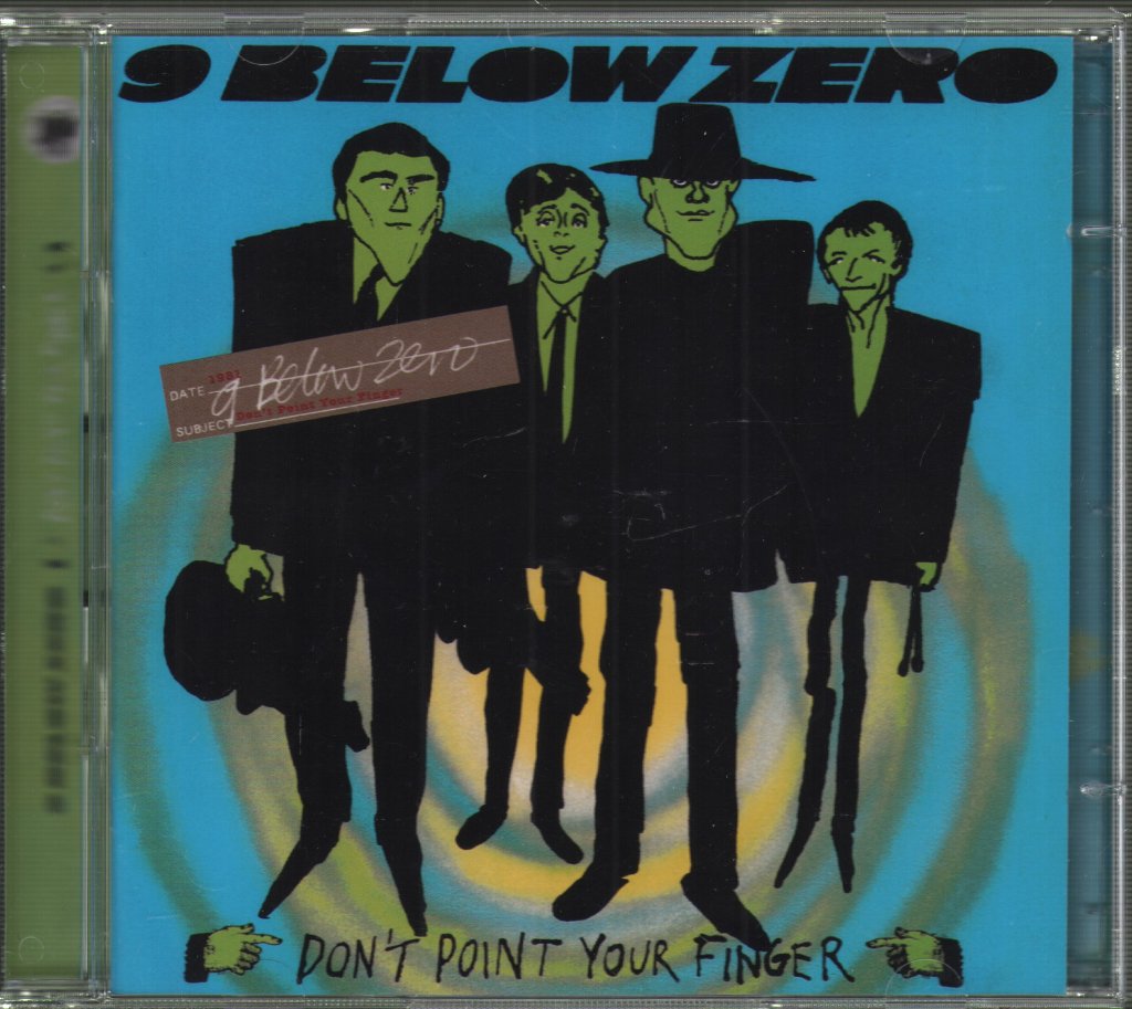 Nine Below Zero - Don't Point Your Finger - Double Cd