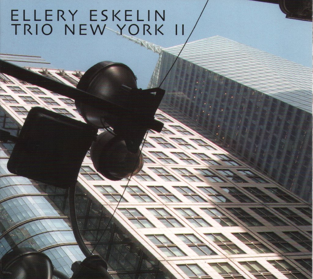 Ellery Eskelin - Trio New York II - Cd