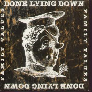 Done Lying Down - Septic - 7 Inch