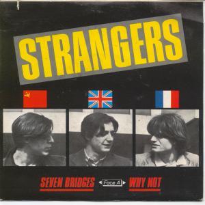 Strangers (80'S Group) - Seven Bridges - 7 Inch