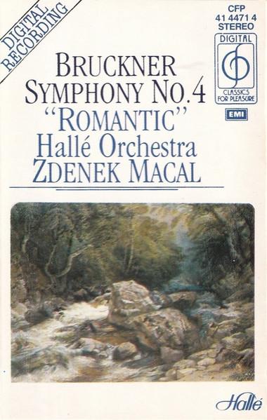 Anton Bruckner, Zdenek Macal, Halle Orchestra - Symphony No.4, "romantic - Cassette