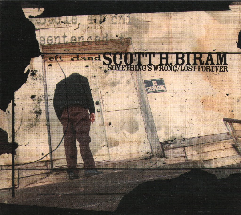 Scott H. Biram - Something's Wrong/Lost Forever - Cd