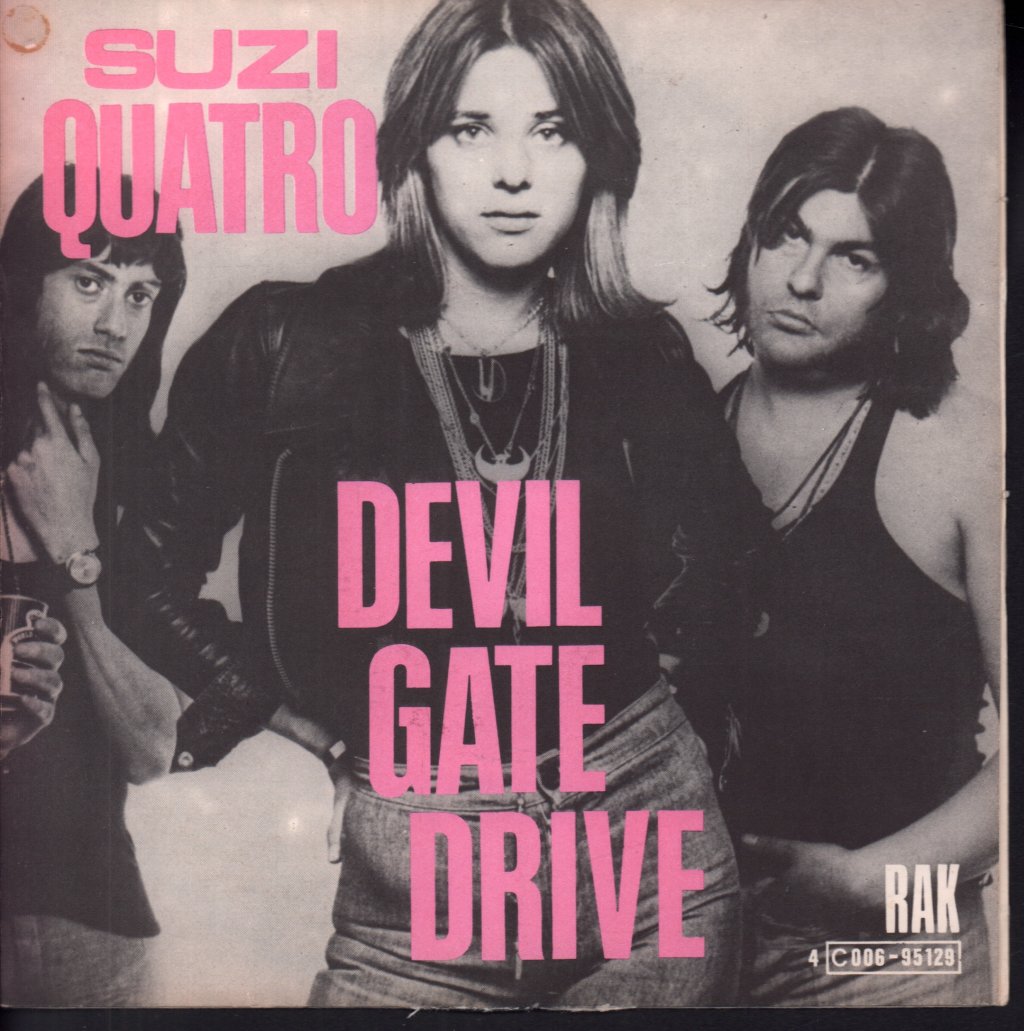 Suzi Quatro - Devil Gate Drive - 7 Inch