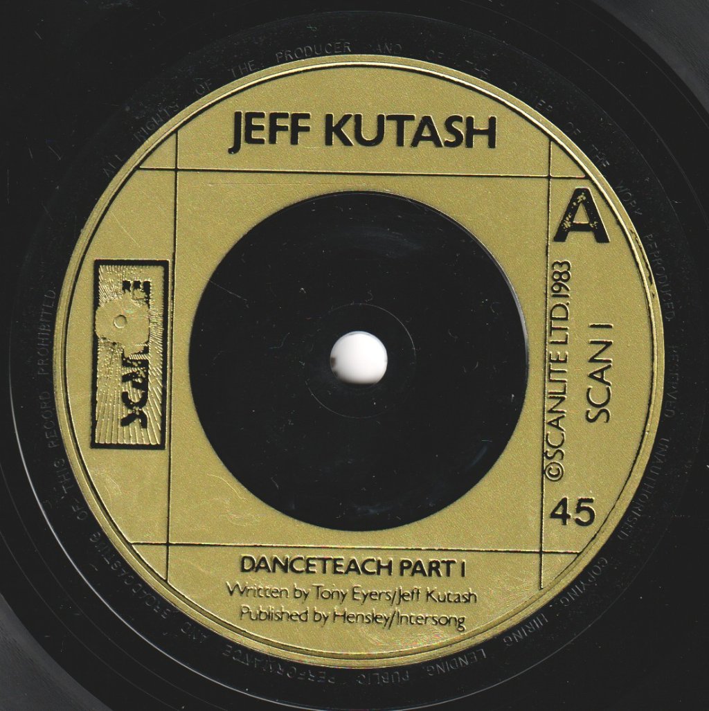 Jeff Kutash - Danceteach - 7 Inch