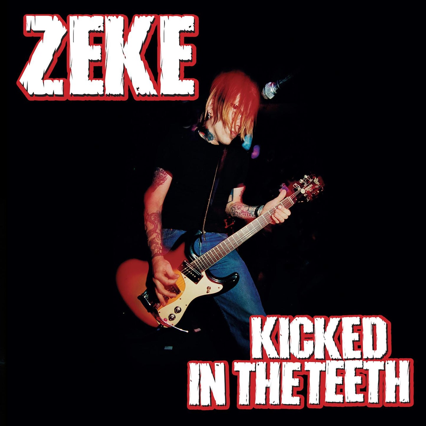 Zeke - Kicked In the Teeth - Lp