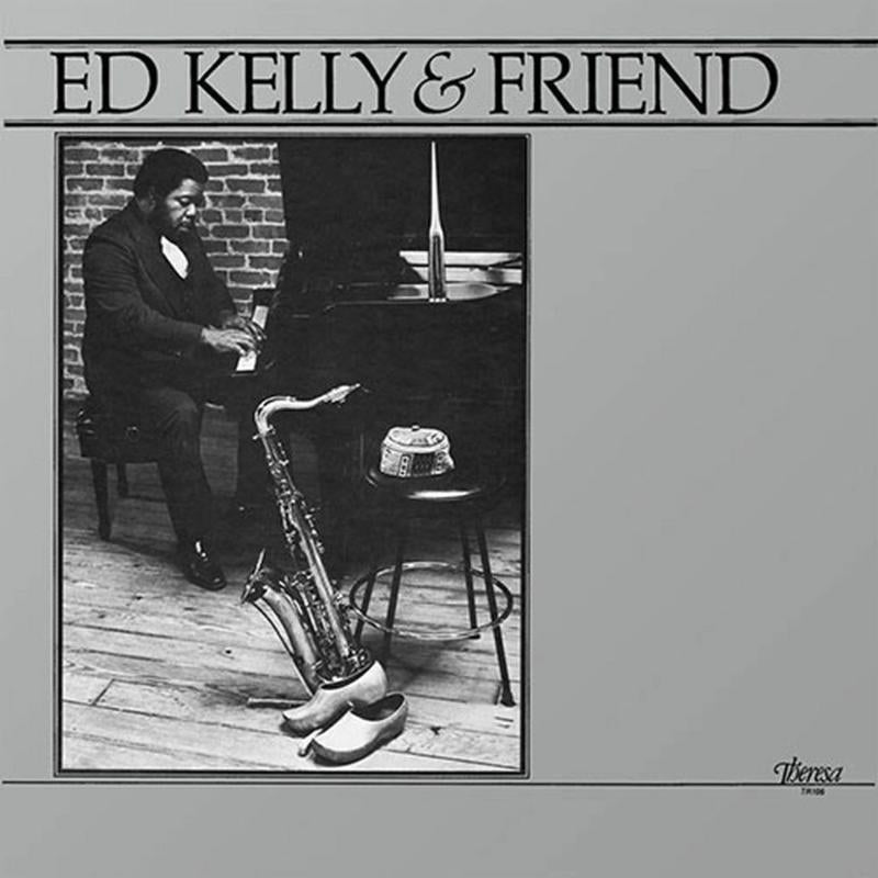 Ed Kelly - Ed Kelly & Friend - Lp