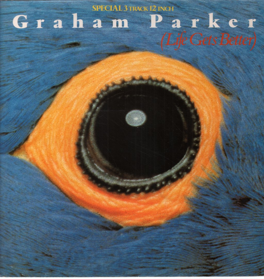 Graham Parker - Life Gets Better - 12 Inch