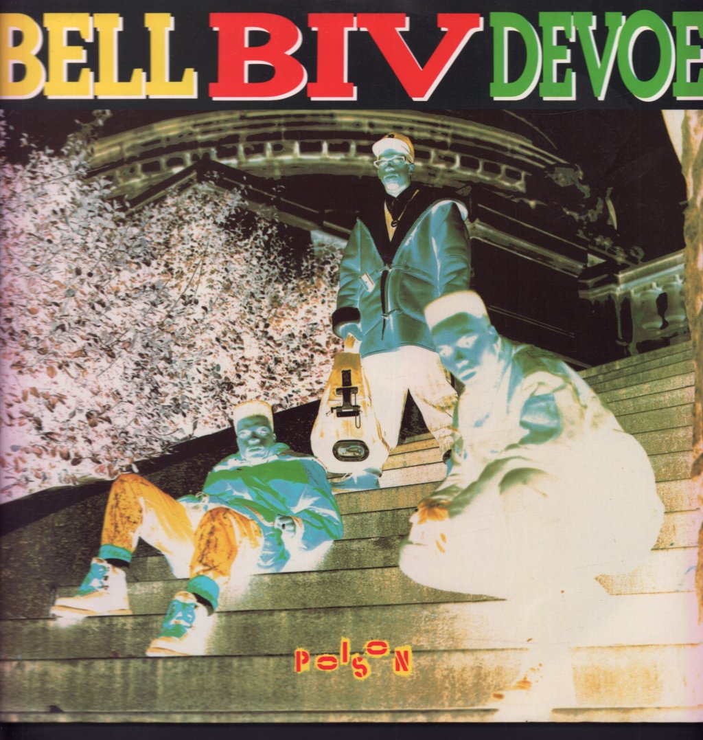 Bell Biv Devoe - Poison - 12 Inch