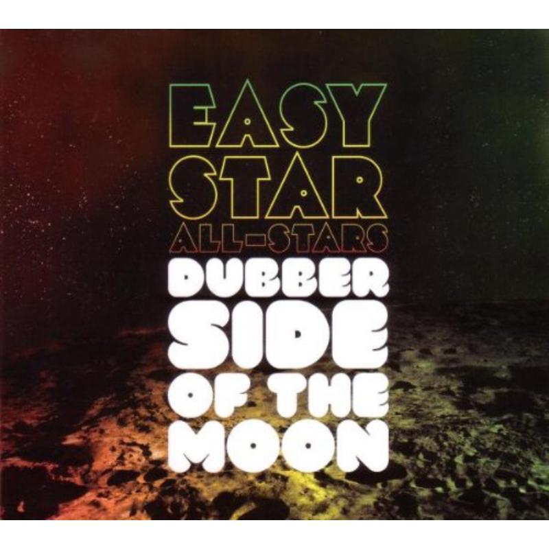 Easy Star All-Stars - Dubber Side of the Moon - Cd